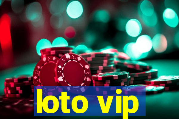 loto vip